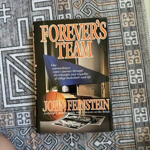 Forever's Team by John Feinstein Hardcover